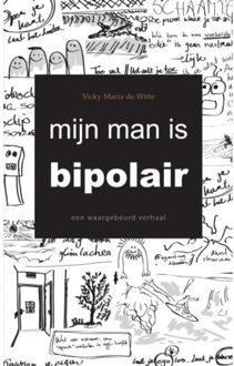 Brave New Books Mijn man is bipolair - Boek Vicky Maria De Witte (9402178082)