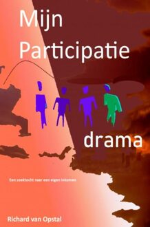 Brave New Books Mijn Participatie drama - eBook Richard van Opstal (9402175474)