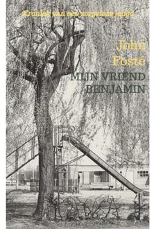 Brave New Books Mijn Vriend Benjamin - John Fosté
