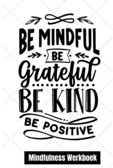 Brave New Books Mindfulness Werkboek en Mindfulness dagboek: Elke Dag een Vraag - (ISBN:9789464487237)
