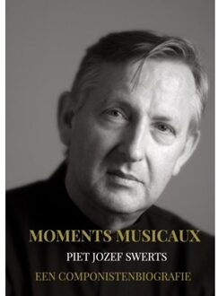Brave New Books Moments Musicaux - Piet Jozef SWERTS