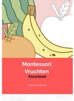 Brave New Books Montessori Vruchten Kleurboek - Stephanie Narayan