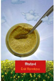 Brave New Books Mosterd - (ISBN:9789402103489)