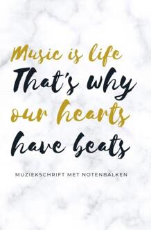Brave New Books Music is life that's why our hearts have beats - muziekschrift met notenbalken - (ISBN:9789464481471)