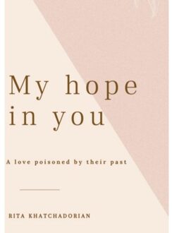 Brave New Books My Hope In You - Rita Khatchadorian