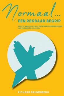 Brave New Books Normaal... Een Rekbaar Begrip - Richard Brunenberg