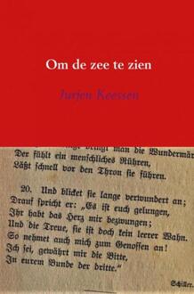 Brave New Books Om de zee te zien - Boek Jurjen Keessen (9402173617)