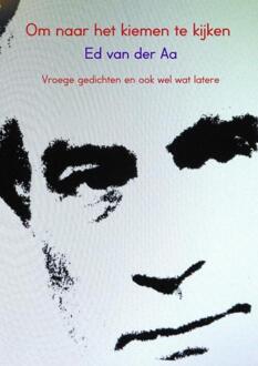 Brave New Books Om naar het kiemen te kijken - Boek Ed van der Aa (9402159622)