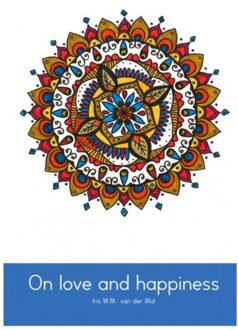Brave New Books On love and happiness - Boek Iris W.M. Van der Wal (9402173773)