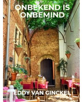 Brave New Books Onbekend Is Onbemind - Eddy Van Ginckel