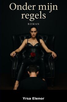 Brave New Books Onder mijn regels - Yrsa Elenor - ebook