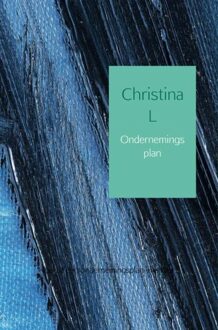 Brave New Books Ondernemingsplan - eBook Christina L (9402167021)