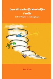 Brave New Books Onze uitzonderlijk wonderlijke familie