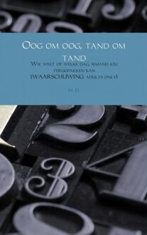 Brave New Books Oog om oog, tand om tand - eBook M.D. (9402113800)