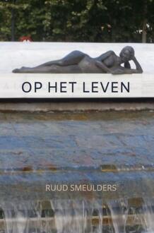 Brave New Books Op Het Leven - Ruud Smeulders