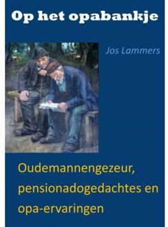 Brave New Books Op Het Opabankje - Jos Lammers