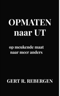 Brave New Books Opmaten Naar Ut - Gert R. Rebergen