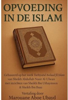 Brave New Books Opvoeding In De Islam - Marouane Aboe Ubayd