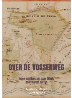Brave New Books Over De Vossenweg - Mathilde Maijer