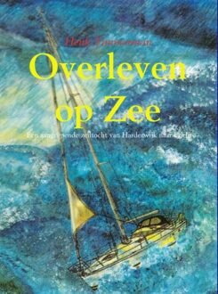 Brave New Books Overleven op zee - eBook Henk Timmerman (9402149198)