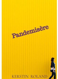 Brave New Books Pandemisère - Kerstin Roland