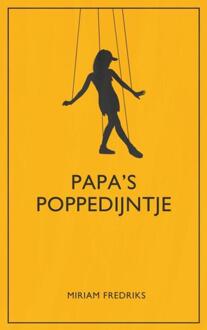 Brave New Books Papa's poppedijntje - Boek Miriam Fredriks (9402171533)