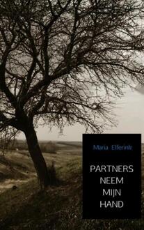 Brave New Books Partners neem mijn hand - Boek Maria Elferink (9402177655)