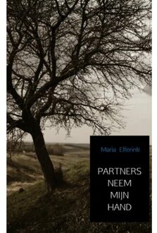 Brave New Books Partners neem mijn hand - Boek Maria Elferink (9402177655)