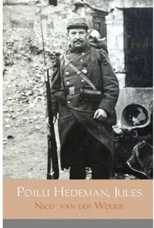 Brave New Books Poilu Hedeman, Jules - Boek Nico van der Woude (9402145397)