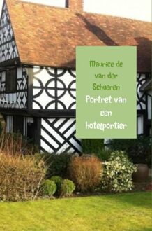 Brave New Books Portret van een hotelportier - eBook Maurice van der Schueren (9402152024)