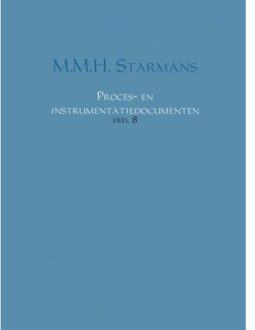 Brave New Books Proces- en instrumentatiedocumenten / 8 - Boek M.M.H. Starmans (9402164375)