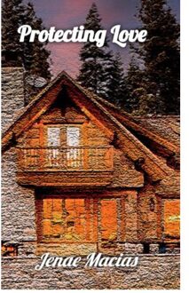 Brave New Books Protecting Love - Jenae Macias