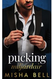 Brave New Books Pucking Miljardair - Misha Bell