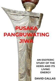 Brave New Books Pusaka Pangruwating Jiwa - David Gallas