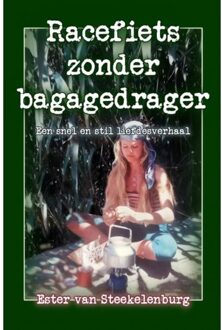 Brave New Books Racefiets Zonder Bagagedrager - Ester van Steekelenburg
