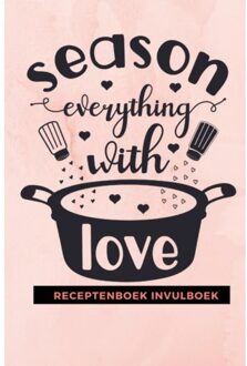 Brave New Books Receptenboek invulboek: Season everything with love - (ISBN:9789464482461)