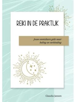 Brave New Books Reiki In De Praktijk - Claudia Jansen