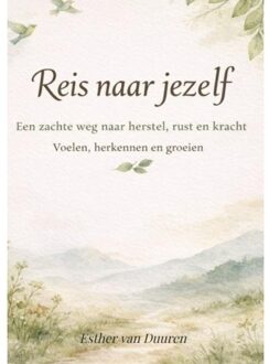Brave New Books Reis Naar Jezelf - Esther Van Duuren