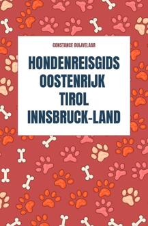 Brave New Books Reisgids Hondenreisgids Oostenrijk Tirol Innsbruck-Land | Brave New Books