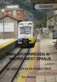 Brave New Books Reisgids Smalspoorwegen in Noord-West Spanje | Brave New Books