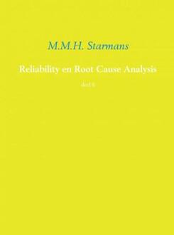 Brave New Books Reliability en root cause analysis / 6 - Boek M.M.H. Starmans (9402142568)