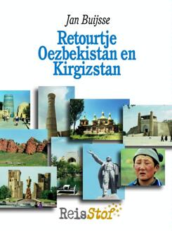 Brave New Books Retourtje Oezbekistan en Kirgizstan - Boek Jan Buijsse (940212165X)