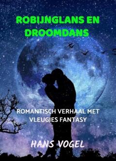 Brave New Books Robijnglans En Droomdans - Hans Vogel