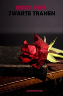 Brave New Books Rode Inkt, Zwarte Tranen - Laura Marian - ebook