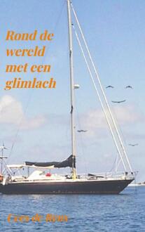 Brave New Books Rond De Wereld Met Een Glimlach - Cees de Reus