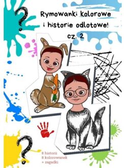 Brave New Books Rymowanki Kolorowe I Historie Odlotowe Cz. 2 - Agnieszka Szynawa