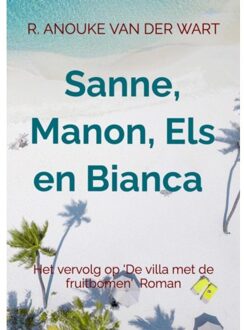 Brave New Books Sanne, Manon, Els En Bianca - R. Anouke Van der Wart