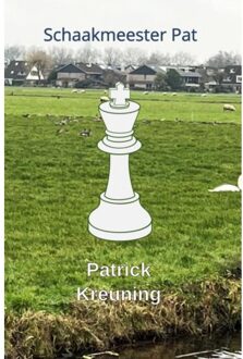Brave New Books Schaakmeester Pat - Patrick Kreuning