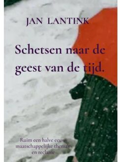 Brave New Books Schetsen Naar De Geest Van De Tijd. - Jan Lantink