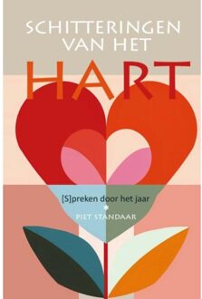 Brave New Books Schitteringen Van Het Hart - Piet Standaar